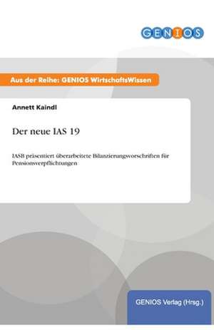 Der neue IAS 19 de Annett Kaindl