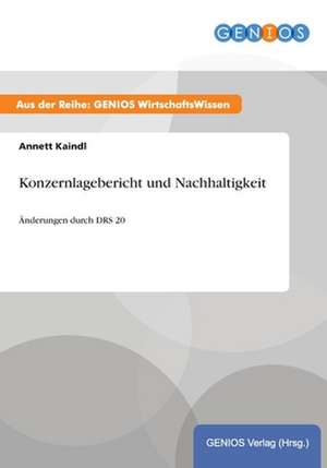 Konzernlagebericht und Nachhaltigkeit de Annett Kaindl