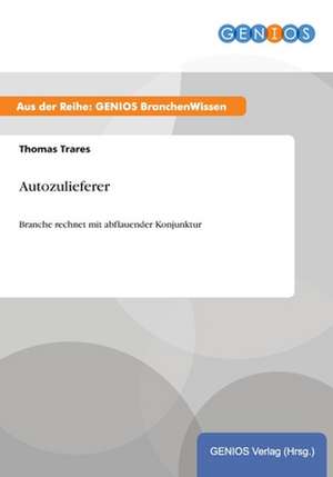 Autozulieferer de Thomas Trares