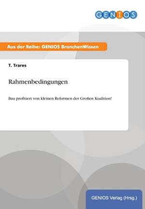 Rahmenbedingungen de T. Trares