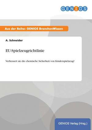 EU-Spielzeugrichtlinie de A. Schneider