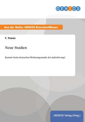 Neue Studien de T. Trares