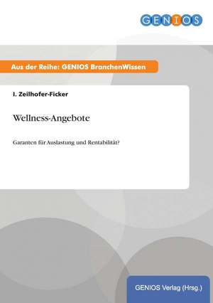 Wellness-Angebote de I. Zeilhofer-Ficker