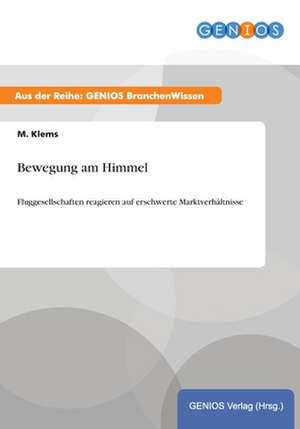 Bewegung am Himmel de M. Klems