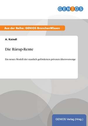 Die Rürup-Rente de A. Kaindl