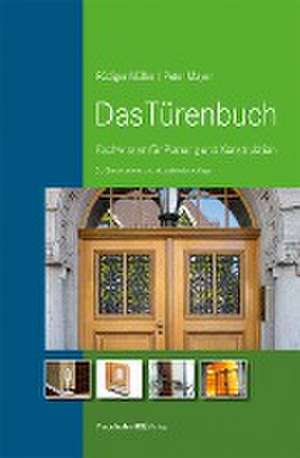 Das Türenbuch. de Rüdiger Müller