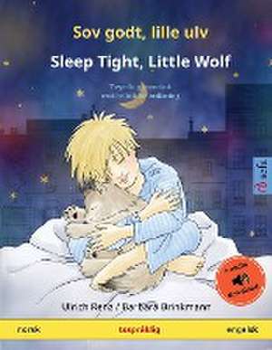 Sov godt, lille ulv - Sleep Tight, Little Wolf (norsk - engelsk) de Ulrich Renz