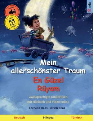 Renz, U: Mein allerschönster Traum - En Güzel Rüyam (Deutsch