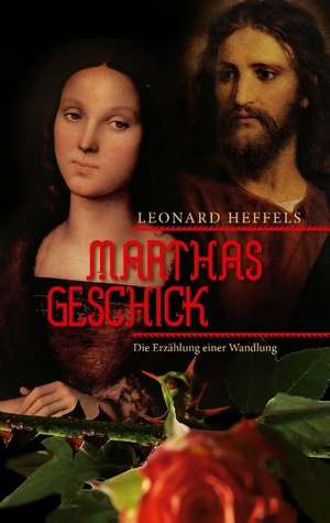 Marthas Geschick de Leonard Heffels