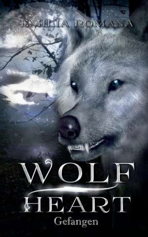 Wolfheart de Emilia Romana