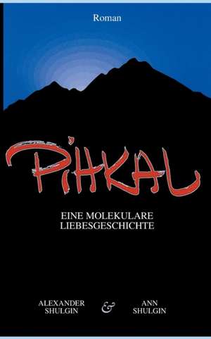 PiHKAL de Alexander Shulgin