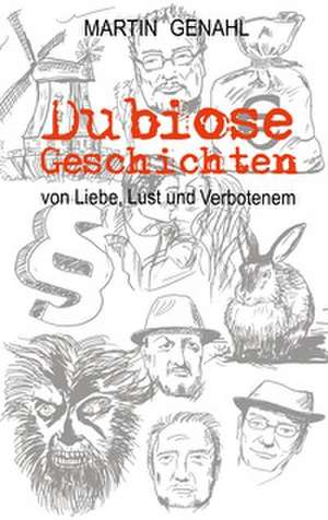 Dubiose Geschichten de Martin Genahl