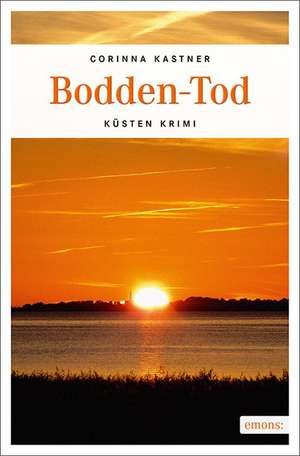 Bodden-Tod de Corinna Kastner