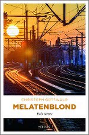 Melatenblond de Christoph Gottwald