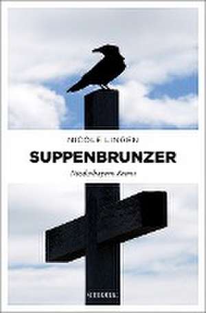 Suppenbrunzer de Nicole Lingen