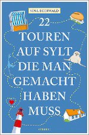 22 Touren auf Sylt, die man gemacht haben muss de Sina Beerwald