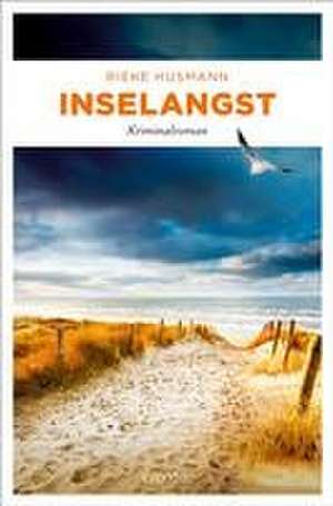 Inselangst de Rieke Husmann