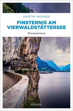 Finsternis am Vierwaldstättersee de Martin Widmer