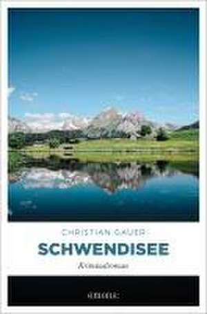 Schwendisee de Christian Gauer