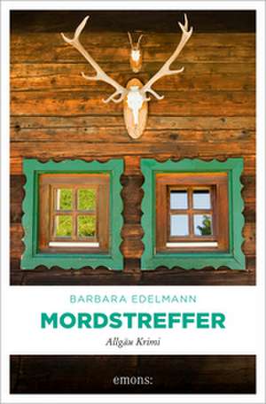 Mordstreffer de Barbara Edelmann