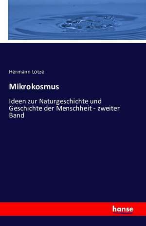 Mikrokosmus de Hermann Lotze