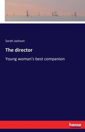 The director de Sarah Jackson