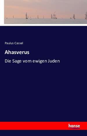 Ahasverus de Paulus Cassel