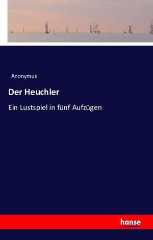 Der Heuchler de Anonymus