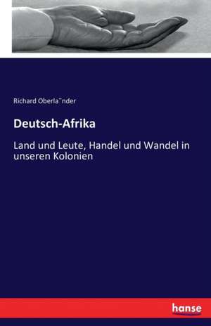 Deutsch-Afrika de Richard Oberlander