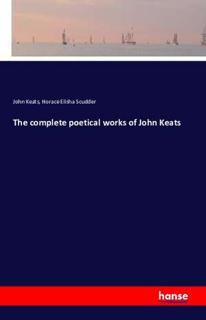 The complete poetical works of John Keats de John Keats