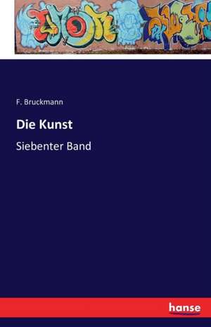 Die Kunst de F. Bruckmann