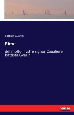 Rime de Battista Guarini