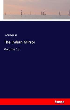 The Indian Mirror de Anonymus