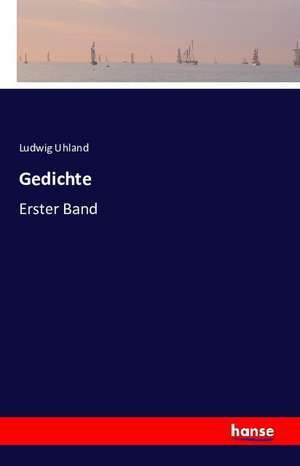 Gedichte de Ludwig Uhland