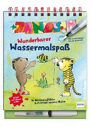 Janosch - Wunderbarer Wassermalspaß de Janosch