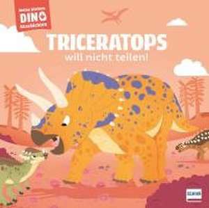 Meine kleinen Dinogeschichten - Triceratops will nicht teilen! de Stéphane Frattini