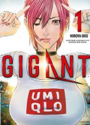 Gigant de Oku Hiroya