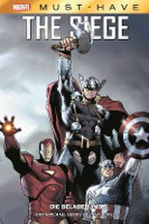 Marvel Must-Have: The Siege - Die Belagerung de Brian Michael Bendis