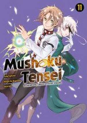 Mushoku Tensei - In dieser Welt mach ich alles anders 11 de Rifujin Na Magonote