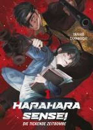 Harahara Sensei - Die tickende Zeitbombe 01 de Yanagi Takakuchi