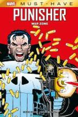 Marvel Must-Have: Punisher - War Zone de Chuck Dixon