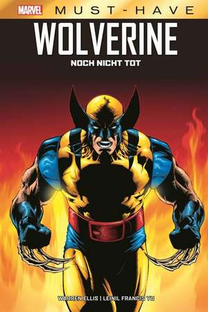 Marvel Must-Have: Wolverine - Noch nicht tot de Warren Ellis