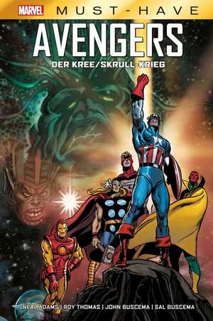 Marvel Must-Have: Avengers - Der Kree/Skrull-Krieg de Roy Thomas