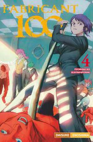 Fabricant 100 04 de Daisuke Enoshima