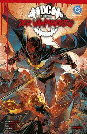 DC-Horror: Der Vampirkrieg de Matthew Rosenberg