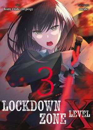 Lockdown Zone Level X 03 de Meshe