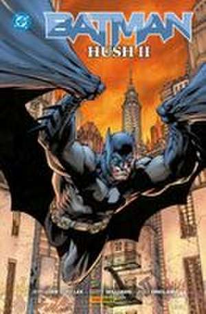 Batman Hush II de Jeff Loeb