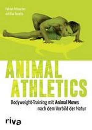 Animal Athletics de Fabian Allmacher