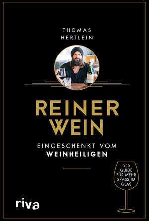 Reiner Wein de Thomas Hertlein
