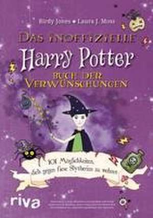 Das inoffizielle Harry-Potter-Buch der Verwünschungen de Birdy Jones